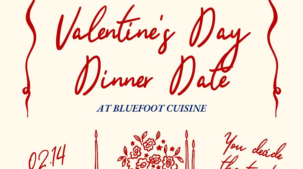 Event Bluefoot Cuisine Valentine's Dinner Date Poster