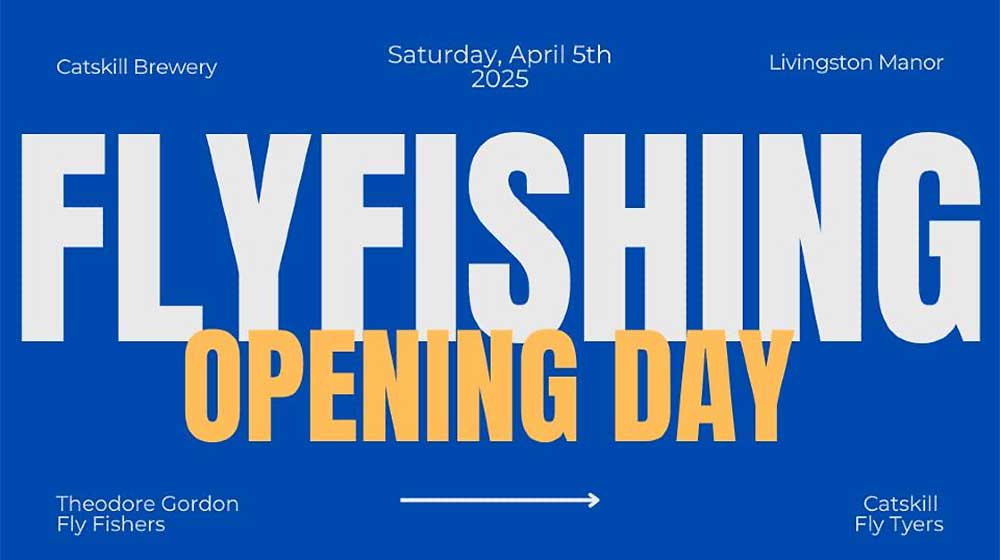 Event Fly Fishing Opening Day