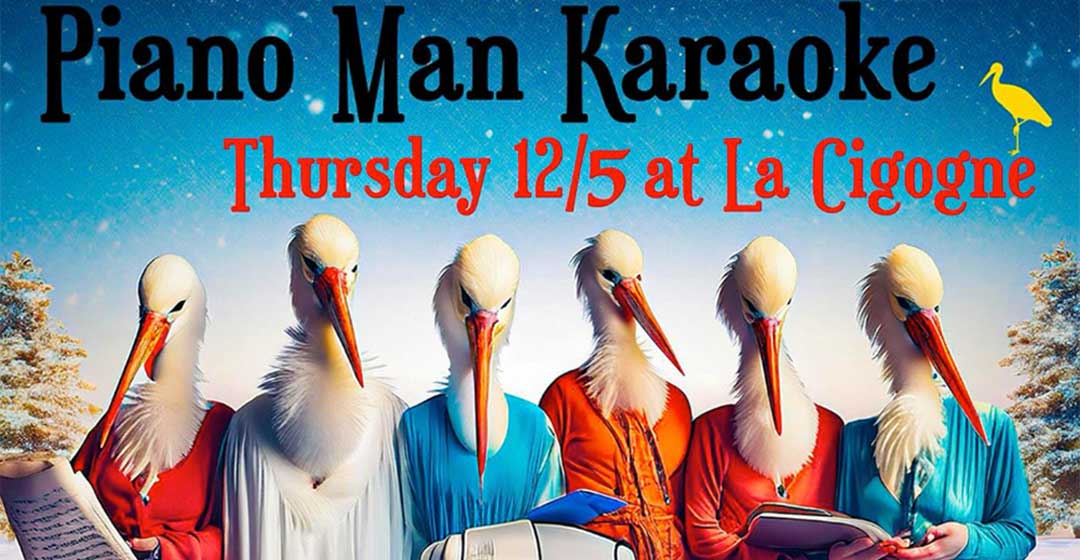 Piano Man Karaoke at La Cigogne Poster