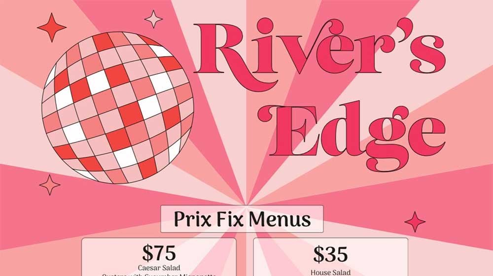 River's Edge Valentine's Dinner Poster