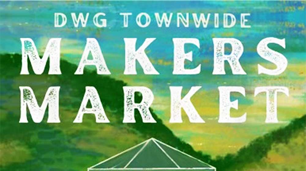 DWG Townwide Makers Market Poster